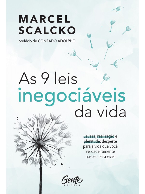 As 9 leis inegociáveis da vida