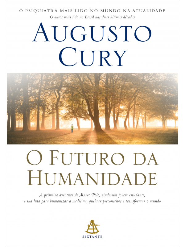 O futuro da humanidade (Marco Polo – Livro 1)