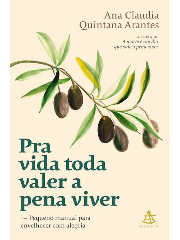 Pra vida toda valer a pena viver