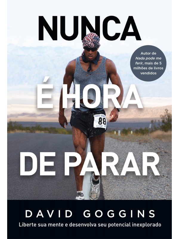 Nunca é hora de parar