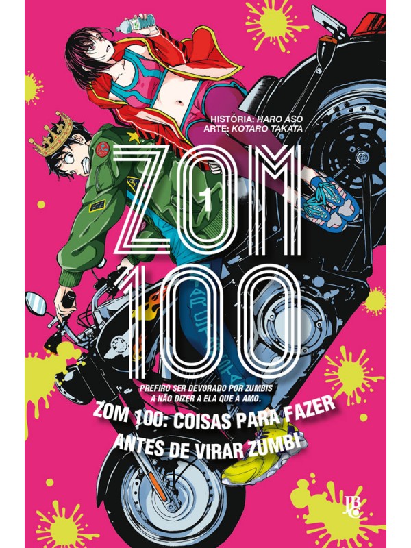 Zom 100 - Coisas para fazer antes de virar zumbi Vol. 01