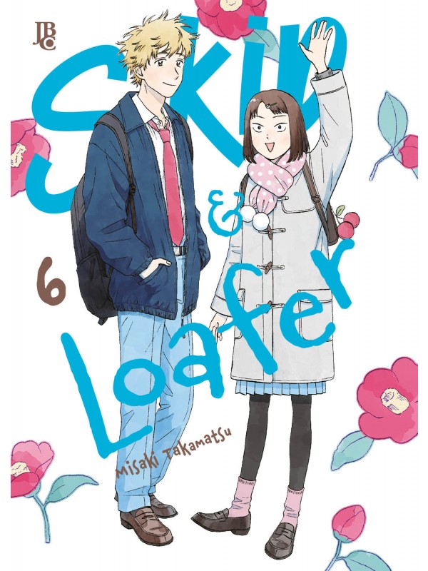 Skip & Loafer Vol. 06