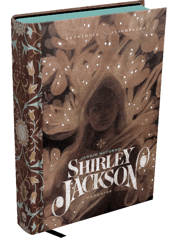 JARDIM NOTURNO - SHIRLEY JACKSON EM UMA ANTOLOGIA ASSOMBRADA
