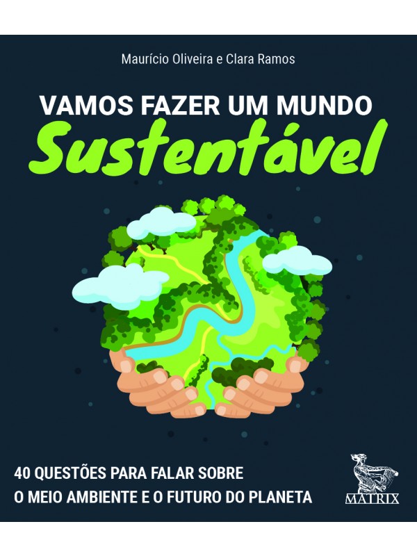 Vamos fazer um mundo sustentável