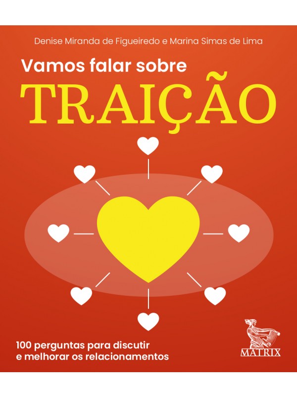 Vamos falar sobre traição