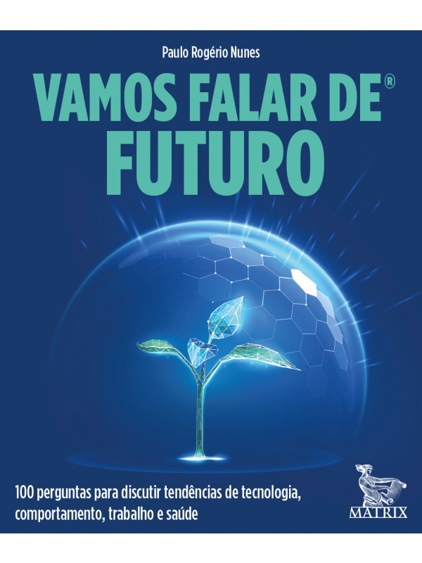 Vamos falar de futuro