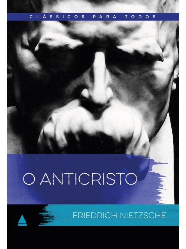 O anticristo - Clássico Para Todos