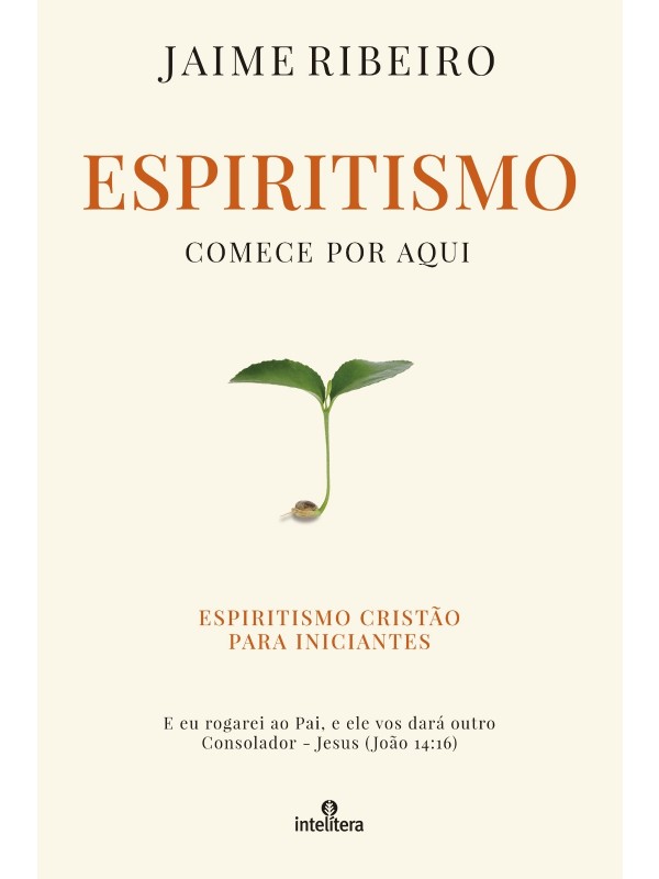 Espiritismo Comece por aqui