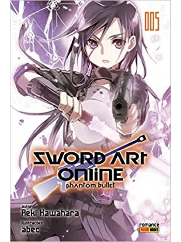 SWORD ART ONLINE - PHANTOM BULLET - VOL 05