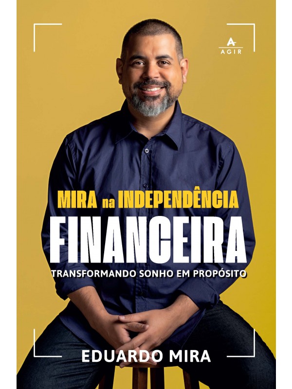 Mira na Independência Financeira