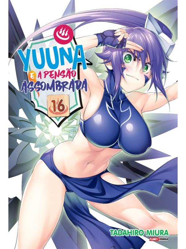Yuuna e a Pensão Assombrada Vol. 16