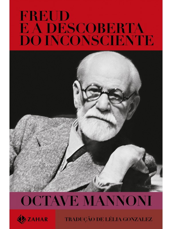 Freud e a descoberta do inconsciente