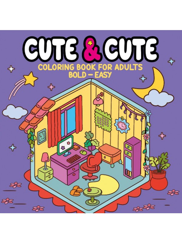 Cute & Cute Coloring Book for Adults - Bold Easy - Livro de Colorir Adulto