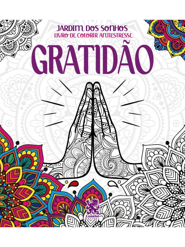 Livro para Colorir Antiestresse Jardim dos Sonhos - Gratidão