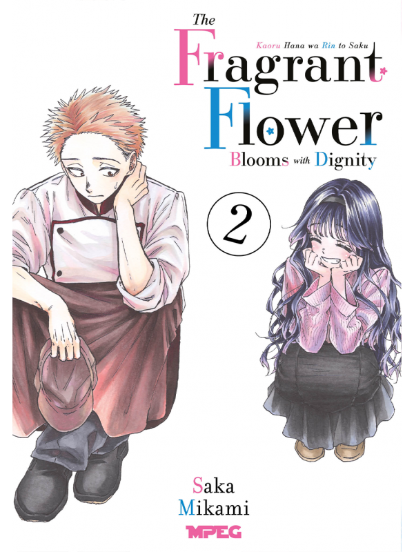 Kaoru Hana: The Fragrant Flower Blooms with Dignity - Volume 02