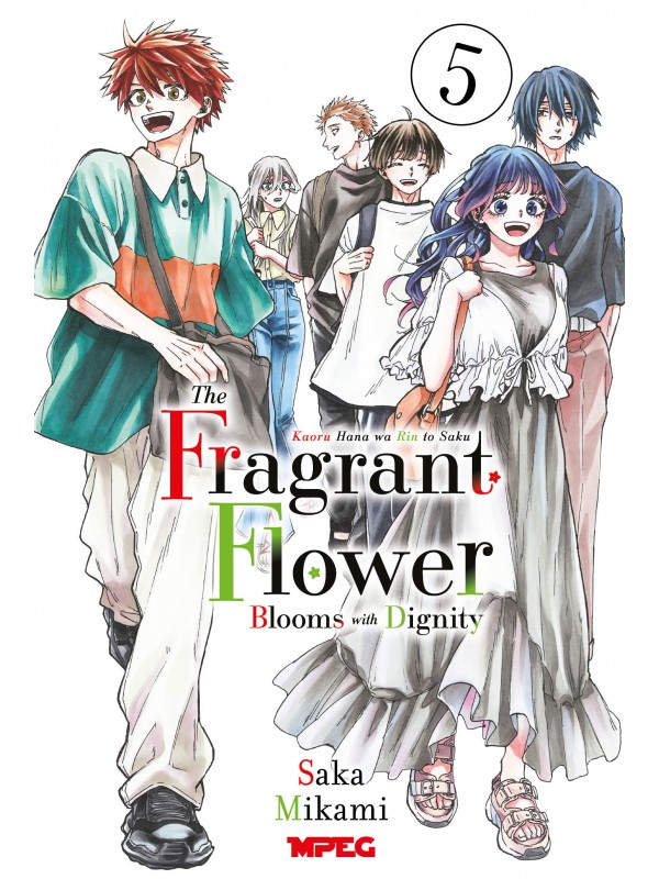 Kaoru Hana: The Fragrant Flower Blooms with Dignity - Volume 05