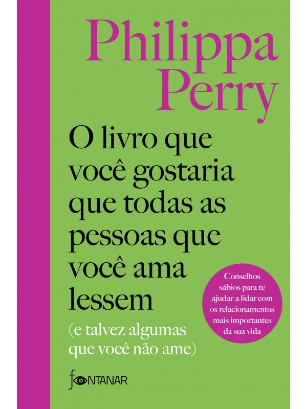 O livro que você gostaria que todas as pessoas que você ama lessem