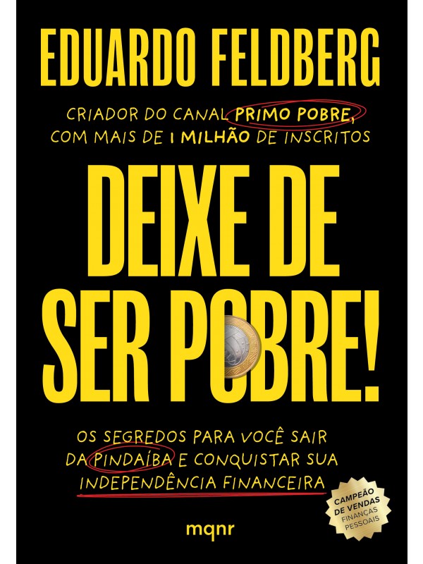 Deixe de ser pobre