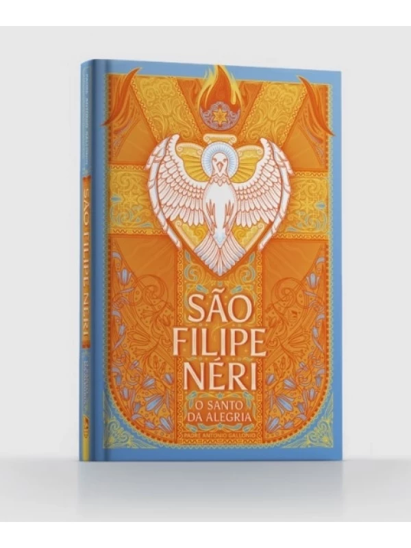 São Filipe Néri: o Santo da Alegria