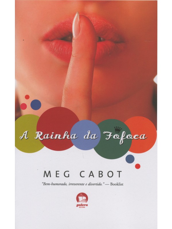 A rainha da fofoca (Vol. 1)
