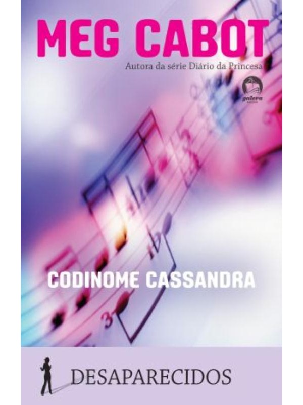 Codinome Cassandra (Vol. 2 Desaparecidos)