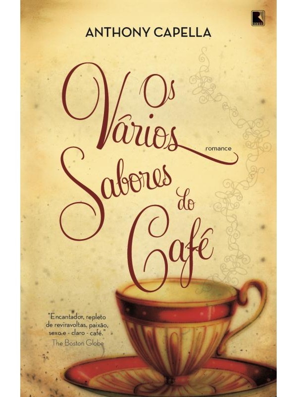 Os vários sabores do café