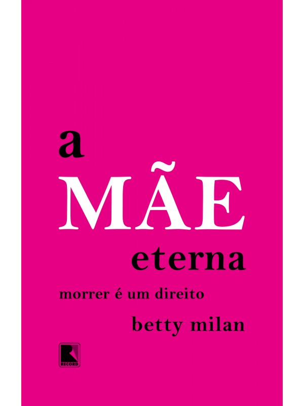 A mãe eterna