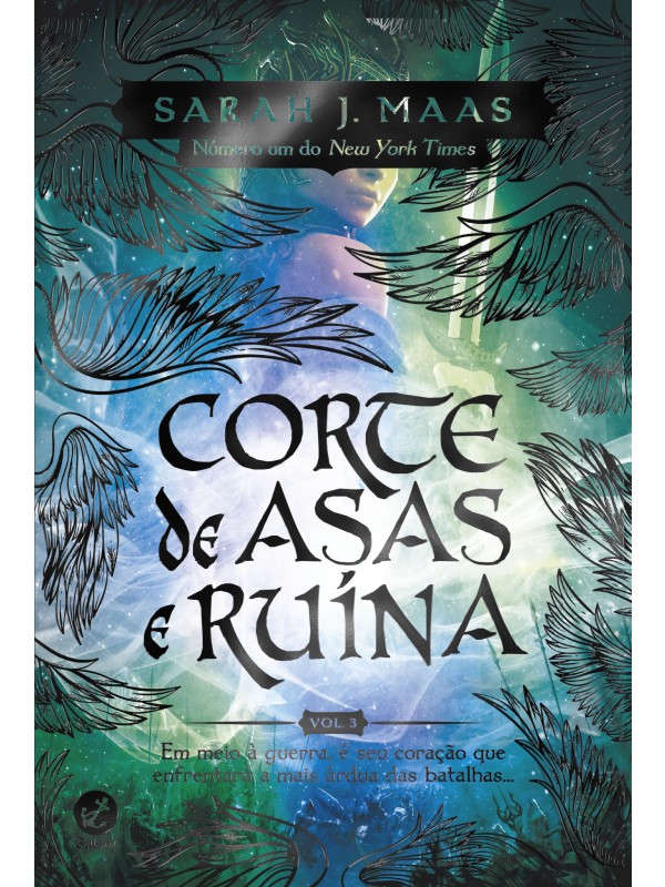 Corte de asas e ruína (Vol. 3 Corte de espinhos e rosas)