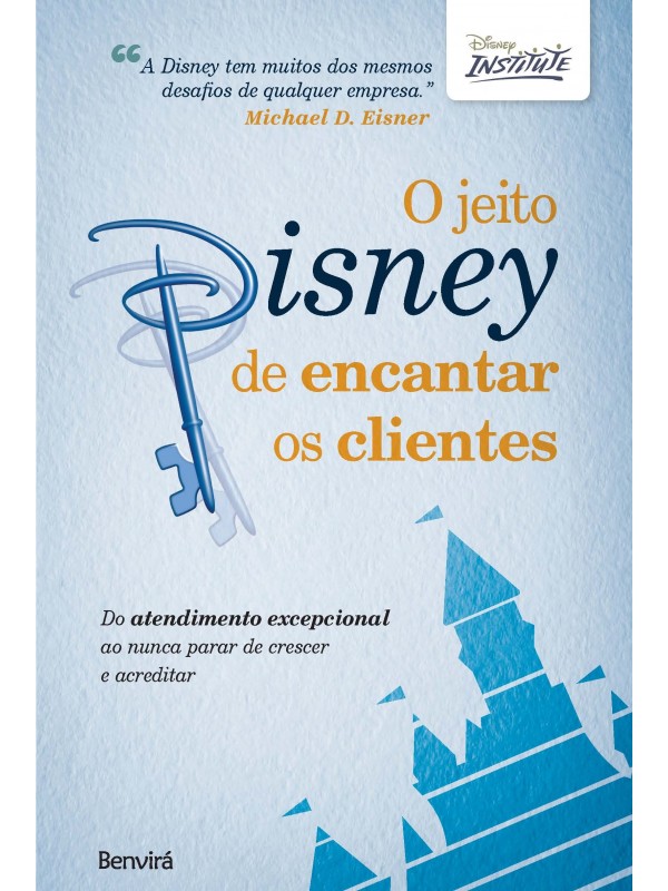 O jeito Disney de encantar os clientes