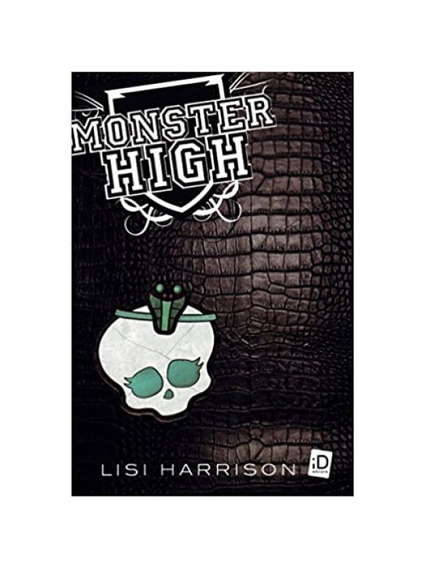 MONSTER HIGH 2 - O MONSTRO MORA AO LADO