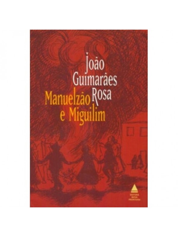 MANUELZAO E MIGUILIM