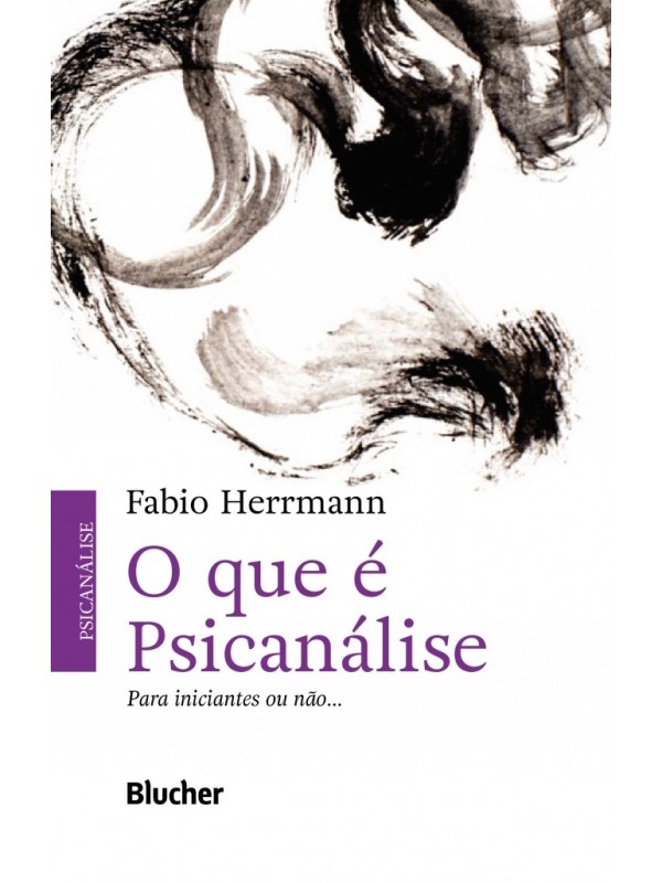 O que é psicanálise