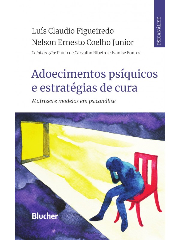 Adoecimentos psíquicos e estratégias de cura