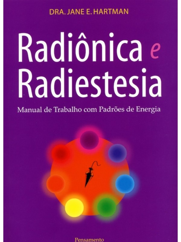 Radiônica e Radiestesia