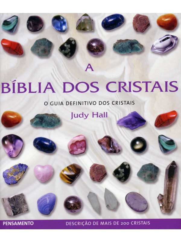 A Bíblia dos Cristais - Vol. 1