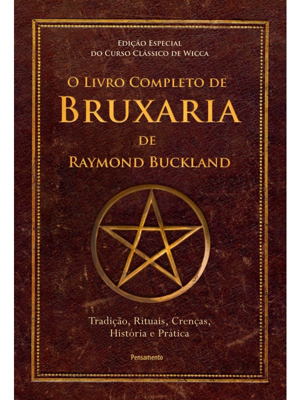 O Livro Completo de Bruxaria de Raymon Buckland