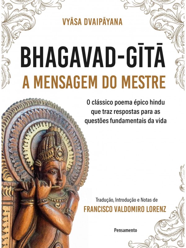 Bhagavad-Gita - A mensagem Do Mestre