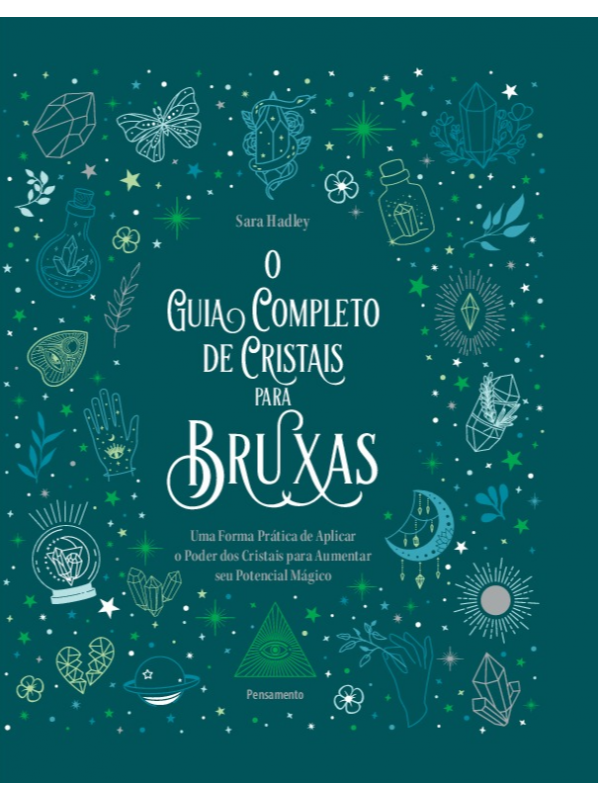O guia completo de cristais para bruxas