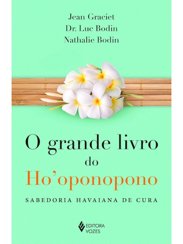 Grande livro do Ho'oponopono