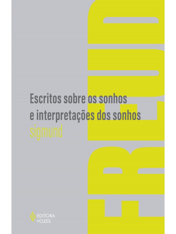 Escritos sobre os sonhos e interpretações dos sonhos