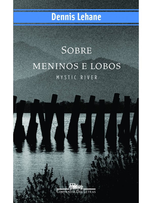 Sobre meninos e lobos - Mystic River