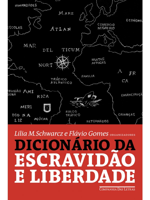 Dicionário da escravidão e liberdade