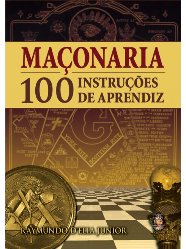 Maçonaria - 100 instruções de aprendiz