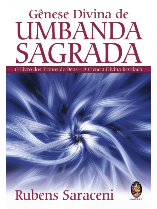 Gênese divina de Umbanda sagrada