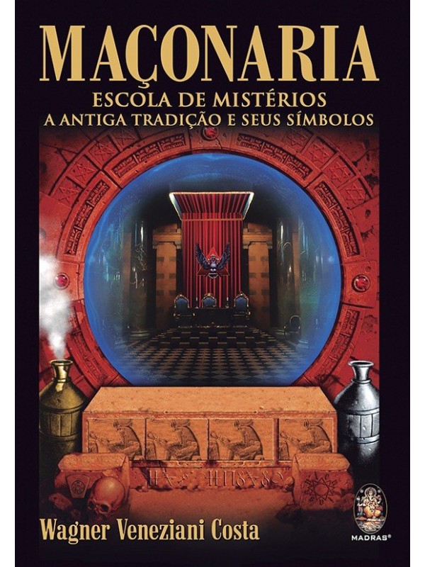 Maçonaria – Escola de mistérios