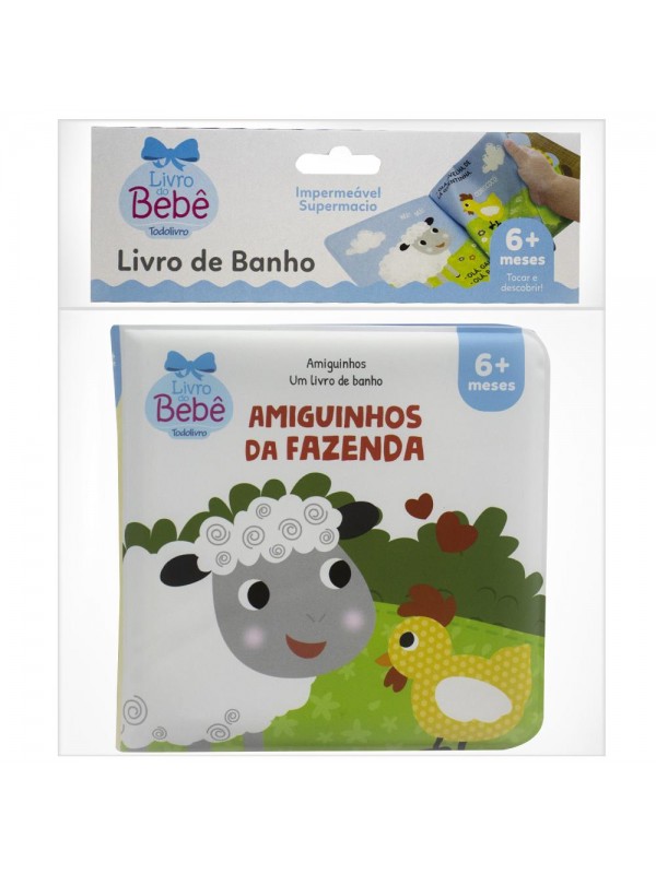 Amiguinhos - Um Livro de Banho: Amiguinhos da Fazenda