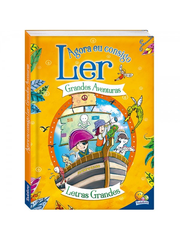 Agora eu Consigo Ler II: Grandes Aventuras
