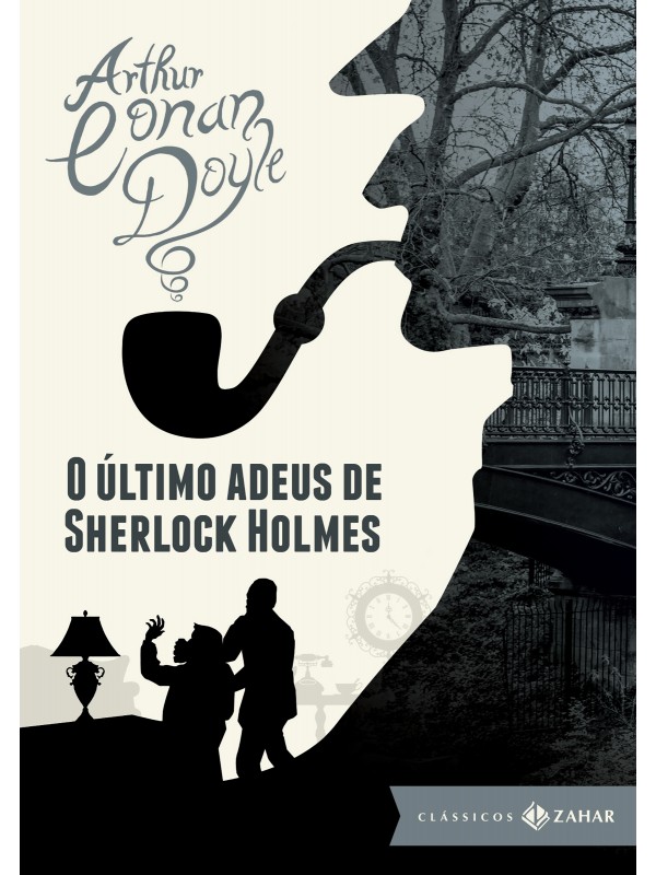 O último adeus de Sherlock Holmes: edição bolso de luxo