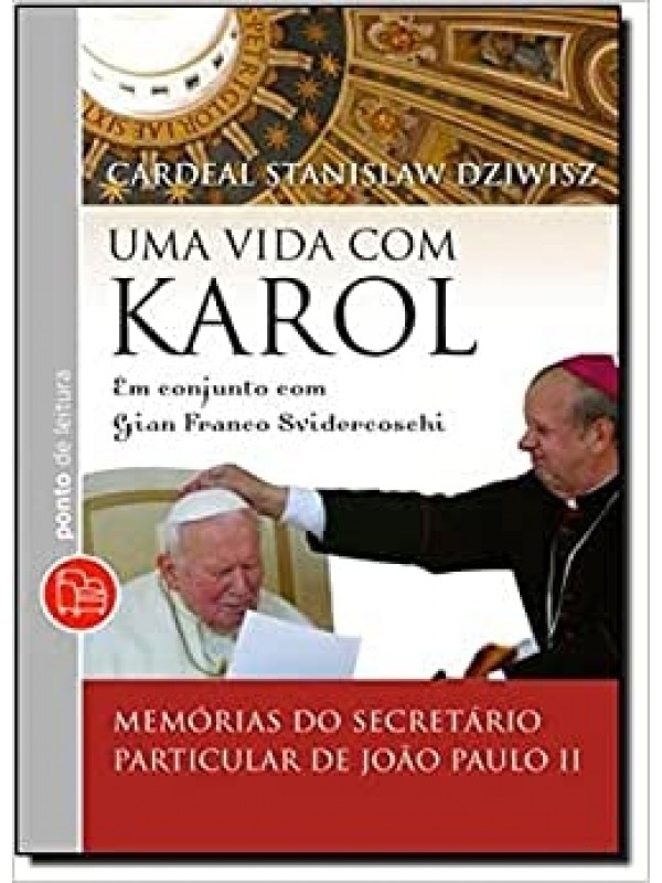 Uma vida com Karol