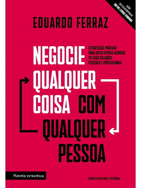 Negocie qualquer coisa com qualquer pessoa
